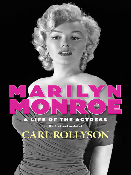 Title details for Marilyn Monroe by Carl Rollyson - Wait list